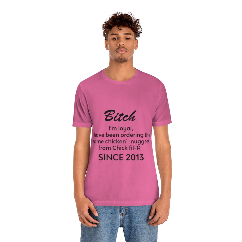 Unisex Jersey Short Sleeve Tee - Bitch