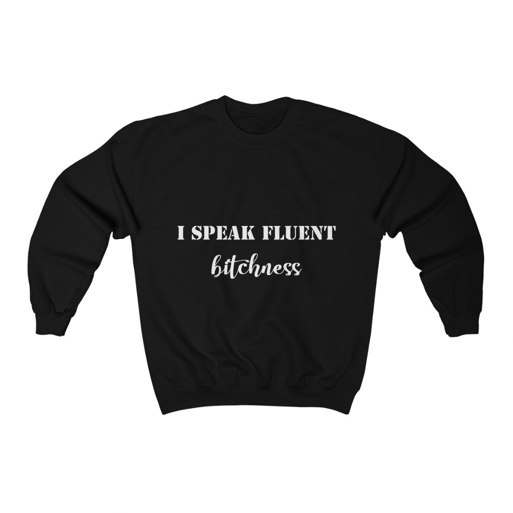 Unisex Heavy Blend™ Crewneck Sweatshirt - I speak fluent Bitchness