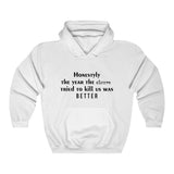 Unisex Fun-tastic Shirts | Sarcastic Cozy-chic Hoodies | Always Cold Shirt for Comfy Winter Days | Outfit Must-Have | Xmas Sweatshirts